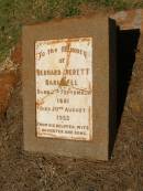 Bernard Verett BARDWELL?
b: 2 Sep 1881
d: 20 Aug 1955
Pioneer Cemetery - Broome