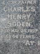 Charles Henry SODEN,
husband father,
died 26 May 1937 aged 66 years;
Bertha Mary SODEN,
mother,
died 15 March 1951 aged 76 years;
Caboonbah Church Cemetery, Esk Shire