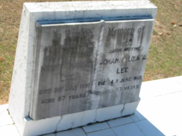 Henry Charles LEE,  | husband father,  | died 3? July 2958 aged 87 years;  | Johanna Louisa LEE,  | mother,  | died 4 June 1968 aged 77 years;  | Canungra Cemetery, Beaudesert Shire  | 
