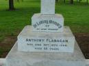 Anthony FLANAGAN, husband,
died 30 Nov 1920 aged 50 years;
Mary Lillian FLANAGAN,
12-9-1909 - 31-7-1998;
Harriet FLANAGAN,
died 30 Sept 1977 aged 93 years;
Ann Margaret FLANAGAN, daughter,
10-3-1908 - 14-8-1995;
Mary Lillian FLANAGAN, daughter,
12-9-1909 - 31-7-1998?;
Sacred Heart Catholic Church, Christmas Creek, Beaudesert Shire