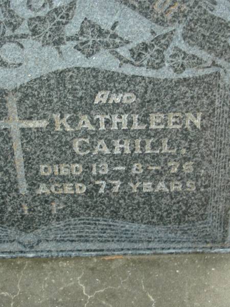 Margaret CAHILL, sister,  | died 4-3-67 aged 71 years;  | Kathleen CAHILL,  | died 13-8-76 aged 77 years;  | Sacred Heart Catholic Church, Christmas Creek, Beaudesert Shire  | 