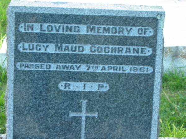 Lucy Maud COCHRANE,  | died 7 April 1961;  | Sacred Heart Catholic Church, Christmas Creek, Beaudesert Shire  | 