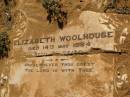 
Elizabeth WOOLHOUSE
d: 14 May 1884, aged 20?
Cossack (European and Japanese cemetery), WA
