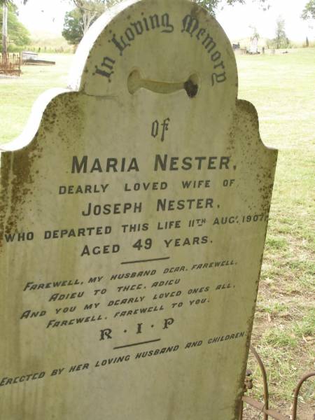 Maria NESTER,  | wife of Joseph NESTER,  | died 11 Aug 1907 aged 49 years,  | erected by husband & children;  | Coulson General Cemetery, Scenic Rim Region  | 