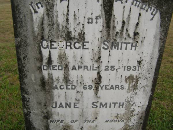 George SMITH  | d: 25 April 1931 aged 69  |   | (wife)  | Jane SMITH  | d: 9 Sep 1938  |   | Cressbrook Homestead, Somerset Region  |   | 