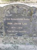 John Jacob LAU, husband father,
1879 - 1931;
Anna Maria LAU, mother,
1887 - 1957;
Douglas Lutheran cemetery, Crows Nest Shire