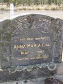 John Jacob LAU, husband father,
1879 - 1931;
Anna Maria LAU, mother,
1887 - 1957;
Douglas Lutheran cemetery, Crows Nest Shire