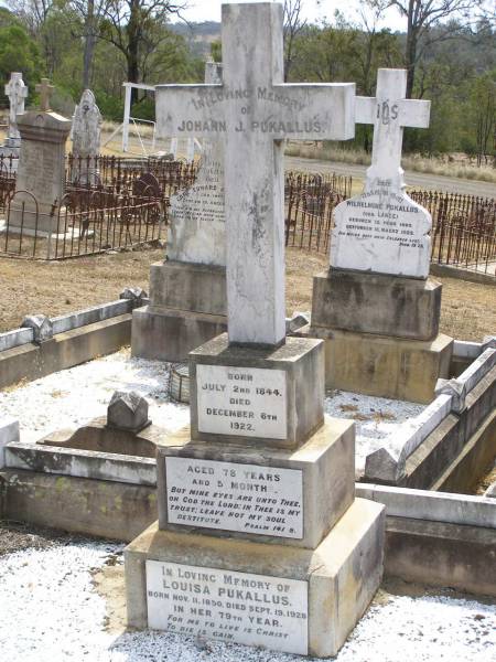 Johann J. PUKALLUS,  | born 2 July 1844  | died 6 Dec 1922 aged 78 years 5 months;  | Louisa PUKALLUS,  | born 11 Nov 1850  | died 19 Sept 1928 in 79th year;  | Douglas Lutheran cemetery, Crows Nest Shire  | 