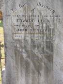 Edward LUCK
6 Nov 1920
aged 72
wife
Eliza Margaret
7 Oct 1925
aged 61
Drayton and Toowoomba Cemetery