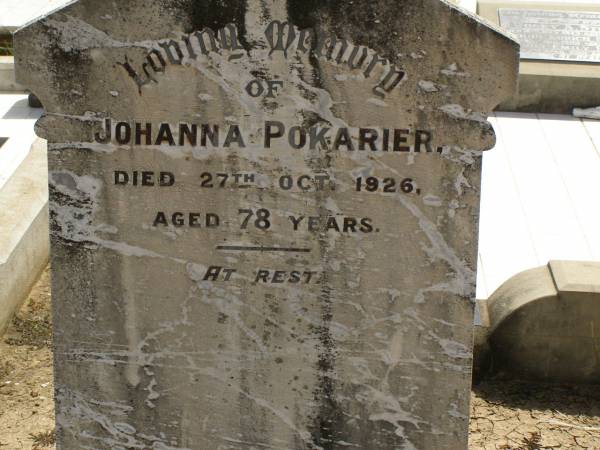 Johanna POKARIER,  | died 27 Oct 1926 aged 78 years;  | Dugandan Trinity Lutheran cemetery, Boonah Shire  | 