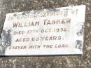 William TASKER,
died 17 Oct 1938 aged 68 years;
Lucinda Miriam TASKER,
died 1 Feb 1966 aged 86 years;
Forest Hill Cemetery, Laidley Shire