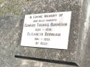 parents;
Edward Thomas BURNHAM,
1854 - 1930;
Elizabeth BURNHAM,
1861 - 1939;
Forest Hill Cemetery, Laidley Shire