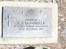 A.J.MCDONALD,
died 12 Oct 1915;
Forest Hill Cemetery, Laidley Shire