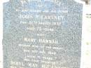 James MCCARTNEY, husband father,
died 27 Aug 1937 aged 73 years;
Mary Hannah, wife of James MCCARTNEY,
died 13 Oct 1942 aged 71 years;
Beryl May MCCARTNEY, daughter,
died 25 Feb 1971 aged 56 years;
May MCCARTNEY,
died 17 Dec 1912 aged 17 years;
Forest Hill Cemetery, Laidley Shire