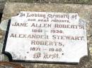 parents;
Jane Allen ROBERTS,
1861 - 1936;
Alexander Stewart ROBERTS,
1871 - 1940;
Forest Hill Cemetery, Laidley Shire