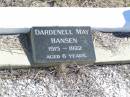 Dardenell May HANSEN,
1915 - 1922 aged 6 years;
Forest Hill Cemetery, Laidley Shire