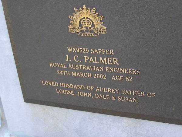 J.C. PALMER,  | died 24 March 2002 aged 82 years,  | husband of Audrey,  | father of Louise, John, Dale & Susan;  | Gheerulla cemetery, Maroochy Shire  | 