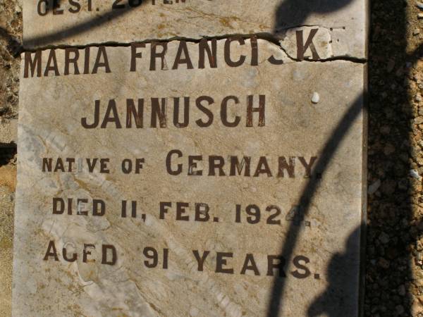 Johann JANNUSCH,  | native of Germany,  | born 15 Oct 1843,  | died 26 Oct 1912;  | Maria Franciske JANNUSCH,  | native of Germany,  | died 11 Feb 1924 aged 91 years;  | Glencoe Bethlehem Lutheran cemetery, Rosalie Shire  | 