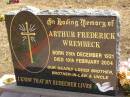 Arthur Frederick WREMBECK,
born 25 Dec 1921,
died 10 Feb 2004,
brother brother-in-law uncle;
Glencoe Bethlehem Lutheran cemetery, Rosalie Shire