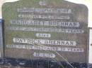 Margaret BRENNAN, wife mother,
died 8 July 1947 aged 74 years;
Patrick BRENNAN,
died 7 Nov 1953 aged 77 years;
Gleneagle Catholic cemetery, Beaudesert Shire