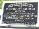 John Francis (Jacko) SHAY,
died 6-8-66 aged 48 years;
Norma Christina SHAY,
died 5-3-96 aged 82years;
Gleneagle Catholic cemetery, Beaudesert Shire