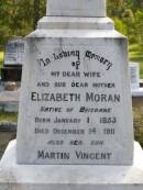 Elizabeth MORAN, wife mother,
native of Brisbane,
born 1 Jan 1853 died 14 Dec 1911;
Martin Vincent, son,
died 17 June 1989 aged 2 years;
John MORAN, father,
native of County Roscommon Ireland,
born 20 June 1835 died 23 August 1915;
Gleneagle Catholic cemetery, Beaudesert Shire