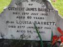 Cuthbert James BARRETT,
died 22 July 1932 aged 60 years;
Louisa BARRETT,
died 29 Jan 1962 aged 94 years;
Gleneagle Catholic cemetery, Beaudesert Shire