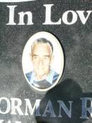 Norman Roy WALLACE,
27-9-1934 - 17-4-2000,
husband of Enid,
father father-in-law;
Gleneagle Catholic cemetery, Beaudesert Shire