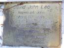 Richard Thomas LEO, brother-in-law,
died 25-9-1971 aged 70 years;
Patrick David LEO, husban,
died 4-5-1977 aged 72 years
interred Mt Gravatt Lawn Cemetery;
Christina LEO,
mother grandmother great-grandmother,
wife of Patrick David LEO,
died 8-10-91 aged 83 years
interred Mt Gravatt Lawn Cemetery;
David John LEO, son of David & Christina,
born 18 Dec 1939 died 19 Dec 1999 aged 60 years;
Gleneagle Catholic cemetery, Beaudesert Shire