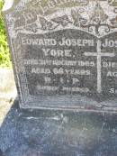 Edward Joseph YORE,
died 31 Aug 1965 aged 66 years;
Josephine Maria YORE,
died 8 Nov 1994 aged 96 years;
Gleneagle Catholic cemetery, Beaudesert Shire