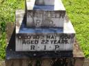 Kathleen REID,
died 20 May 1952 aged 22 years;
Gleneagle Catholic cemetery, Beaudesert Shire