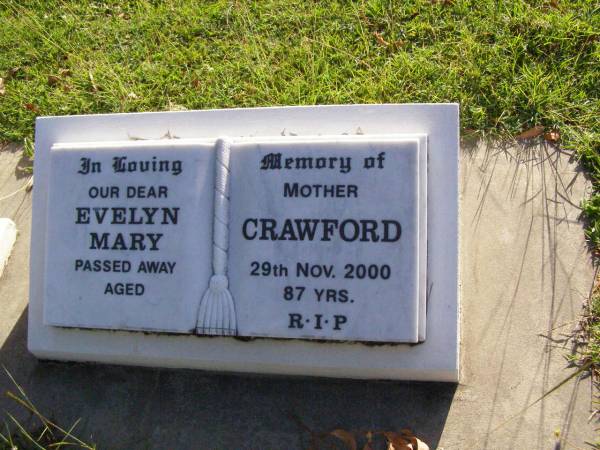 Evelyn Mary CRAWFORD, mother,  | died 29 Nov 2000 aged 87 years;  | Gleneagle Catholic cemetery, Beaudesert Shire  | 