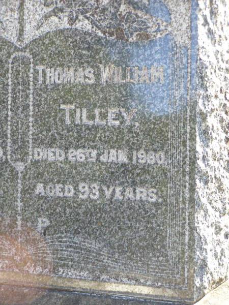 Catherine TILLEY,  | died 9 July 1960 aged 86 years;  | Thomas William TILLEY,  | died 26 Jan 1980 aged 93 years;  | Gleneagle Catholic cemetery, Beaudesert Shire  | 