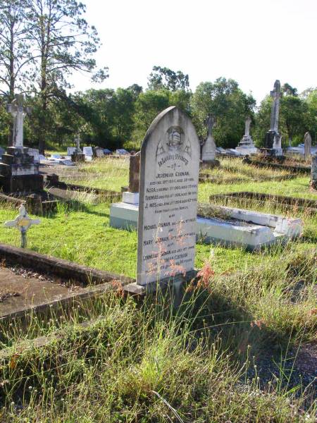 Jeremiah COONAN,  | died 19 Dec 1884 aged 30 years;  | Nora,  | died 5 May 1903 aged 75 years;  | Thomas,  | died 8 Feb 1926 aged 98 years;  | James,  | died 21 June 1934 aged 67 years;  | Michael COONAN,  | died 9 April 1937;  | Mary COONAN,  | died 14 May 1938;  | Cornelius COONAN,  | died 10 July 1940;  | Thomas COONAN,  | died 27 Feb 1949 aged 84 years;  | Gleneagle Catholic cemetery, Beaudesert Shire  | 