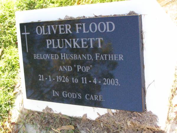 Oliver Flood PLUNKETT,  | husband father pop,  | 21-1-1926 - 11-4-2003;  | Gleneagle Catholic cemetery, Beaudesert Shire  | 