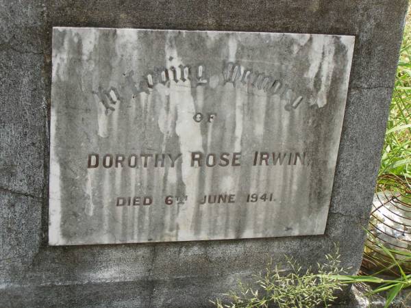 Dorothy Rose IRWIN,  | died 6 June 1941;  | Goomeri cemetery, Kilkivan Shire  | 