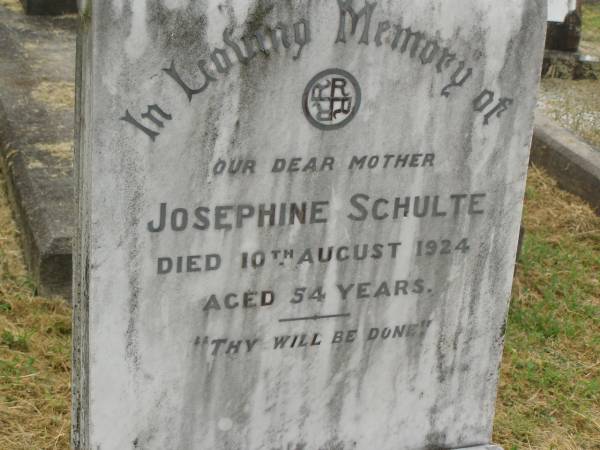 Josephine SCHULTE,  | mother,  | died 10 Aug 1924 aged 54 years;  | Goomeri cemetery, Kilkivan Shire  | 