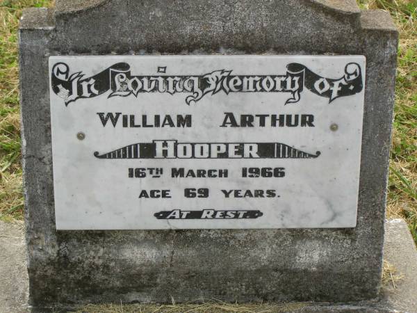 William Arthur HOOPER,  | died 16 March 1966 aged 69 years;  | Goomeri cemetery, Kilkivan Shire  | 