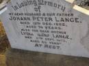 Johann Peter LANGE,
husband father,
died 12 Dec 1952 aged 74 years;
Lydia Anna LANGE,
mother,
died 6 Sept 1955 aged 69 years;
Greenwood St Pauls Lutheran cemetery, Rosalie Shire
