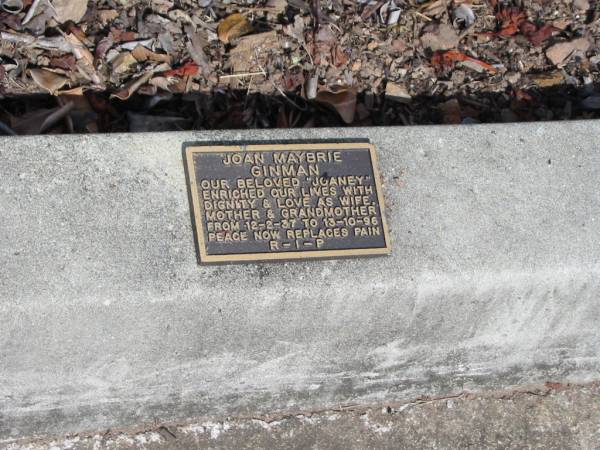 Joan Maybrie GINMAN (Joaney)  | 12-2-37 to 13-10-96  |   | St Matthew's (Anglican) Grovely, Brisbane  | 