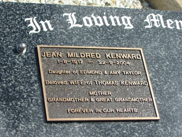 Jean Mildred KENWARD  | 1-8-1917 to 22-9-2004  | daughter of Edmond and Amy TAYLOR  | wife of Thomas KENWARD  |   | St Matthew's (Anglican) Grovely, Brisbane  | 
