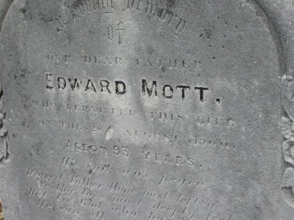 Edward MOTT  | 28 Aug 1900  | aged 93  |   | St Matthew's (Anglican) Grovely, Brisbane  | 