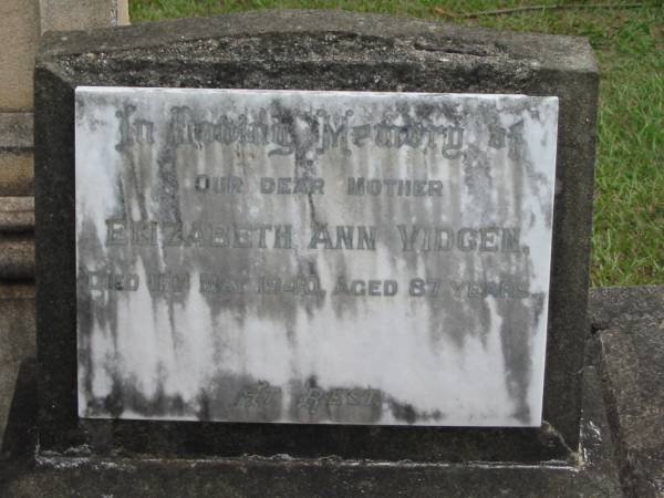Elizabeth Ann VIDGEN  | 11 May 1940  | aged 87  |   | St Matthew's (Anglican) Grovely, Brisbane  | 