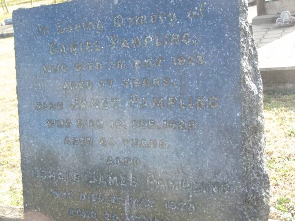 Daniel PAMPLING  | d: 18 May 1923, aged 77  | Janet PAMPLING  | d: 10 Feb 1926, aged 84  | Donald James PAMPLING  | d: 21 May 1928, aged 20  | Charlotte PAMPLING  | d: 10 Mar 1951, aged 58 years 11 months  | Harrisville Cemetery - Scenic Rim Regional Council  | 