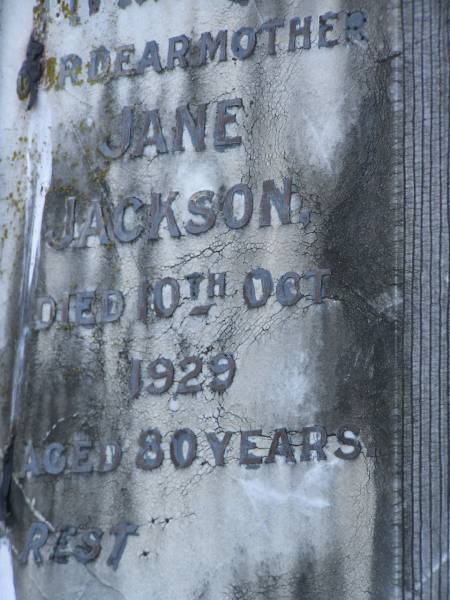 Thomas JACKSON  | d: 22 Mar 1928, aged 87  | Jane JACKSON  | d: 10 Oct 1929, aged 80  | Harrisville Cemetery - Scenic Rim Regional Council  | 