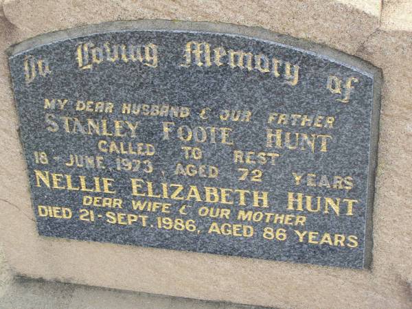 Stanley Foote HUNT  | d: 18 Jun 1973, aged 72  | Nellie Elizabeth HUNT  | d: 21 Sep 1986, aged 86  | Harrisville Cemetery - Scenic Rim Regional Council  | 