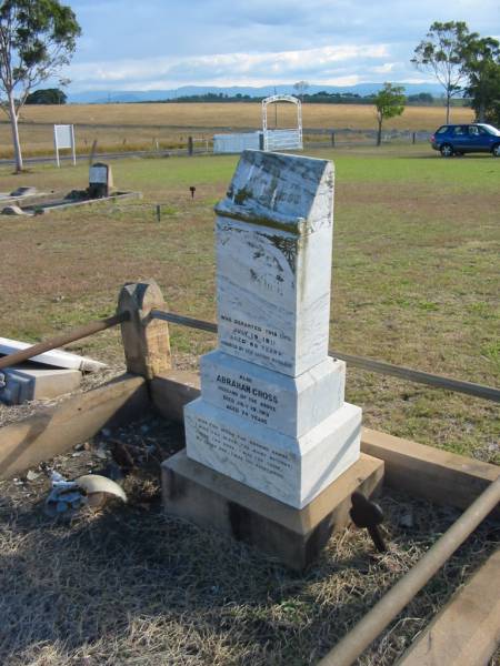 Jane CROSS  | d: 19 Jul 1911, aged 69  | (husband) Abraham CROSS  | d: 19 Jul 1912, aged 74  |   |   | Harrisville Cemetery - Scenic Rim Regional Council  |   | 