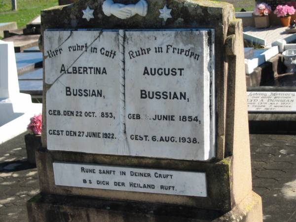 Albertina BUSSIAN; b: 22 Oct 1853; d: 27 Jun 1922  | August BUSSIAN; b: 9 Jun 1854; d: 6 Aug 1938  | St Paul's Lutheran Cemetery, Hatton Vale, Laidley Shire  | 