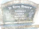 
Thomas James MARLER,
8-5-1919 - 15-6-1972;
Helidon Catholic cemetery, Gatton Shire
