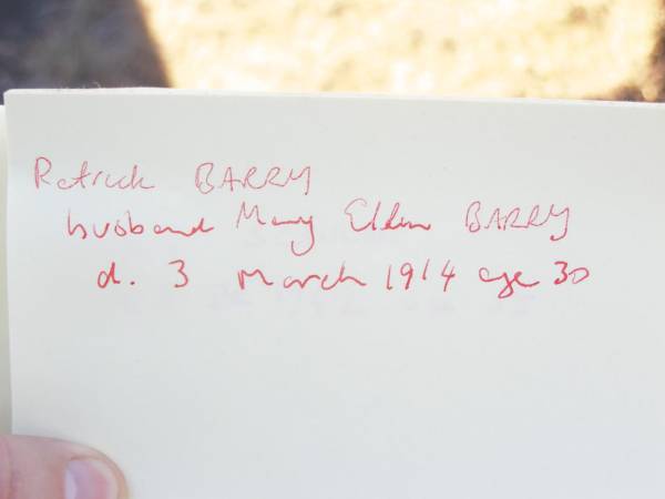 Patrick BARRY,  | husband of Mary Ellen BARRY,  | died 3 March 1914 aged 30 years;  | Helidon Catholic cemetery, Gatton Shire  | 